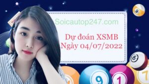 Soi-cau-247-ngay-4-7-2022